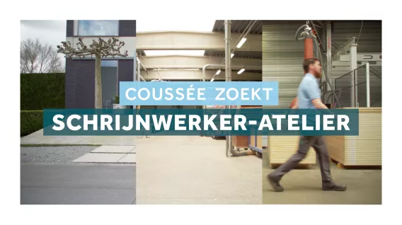 Coussée zoekt schrijnwerker-atelier